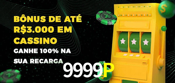 9999P melhor bônus de depósito