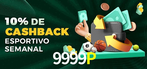 10% de bônus de cashback na 9999P